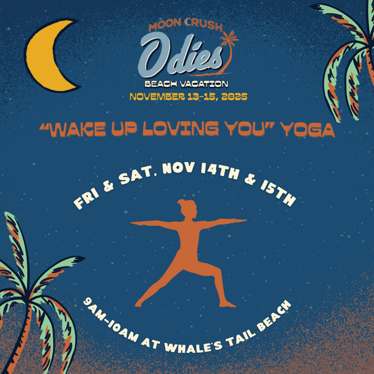 "Wake Up Loving You" Yoga