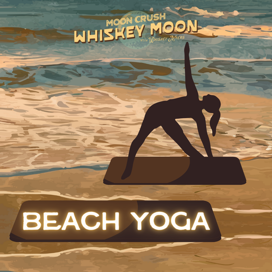 Whiskey Moon Yoga on the Beach