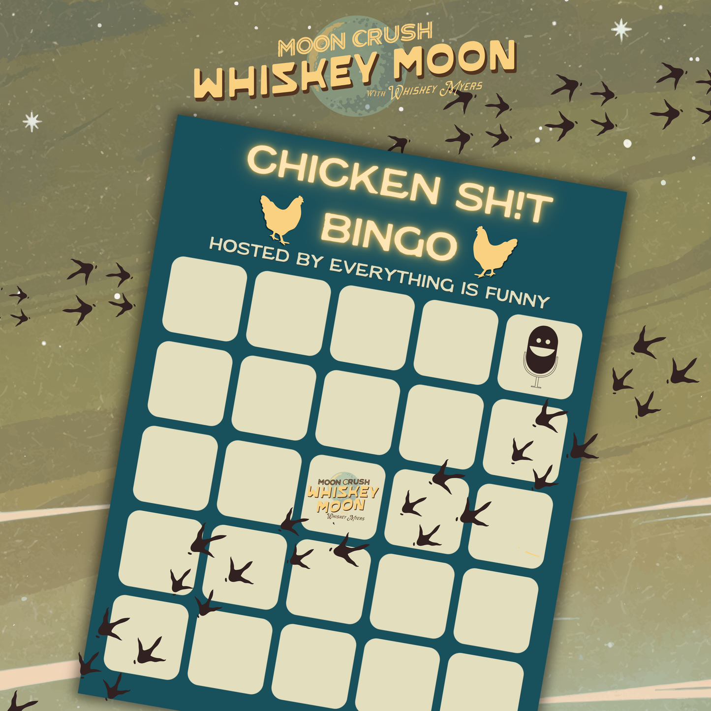 Whiskey Moon Chicken Sh!t Bingo